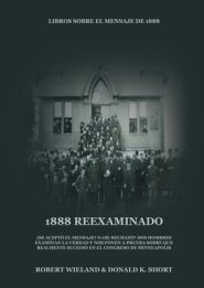 1888 Reexaminado: (Justicia por la Fe, Salvaci