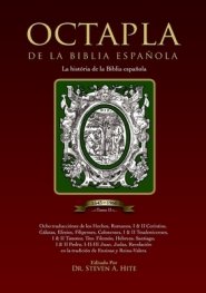 Octapla De La Biblia Espanola La Historia De La Biblia Espanola Volumen Ii Hechos - Revelacion
