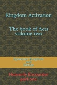 Kingdom Activation: The Book of Acts