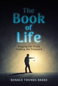 The Book of Life: Digging for Truth: Finding the Treasure