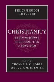The Cambridge History of Christianity