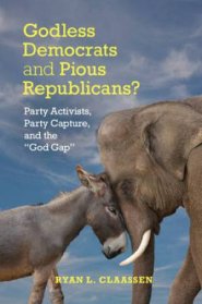 Godless Democrats and Pious Republicans?