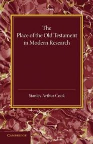 The Place of the Old Testament in Modern Research