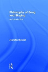 Philosophy of Song and Singing: An Introduction