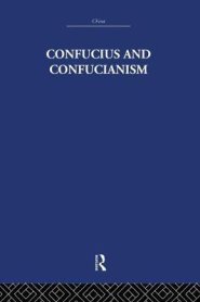 Confucius and Confucianism