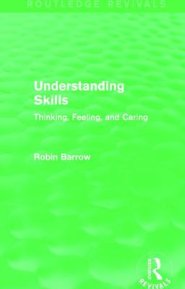 Understanding Skills: Thinking, Feeling, and Caring