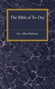 The Bible of to-Day