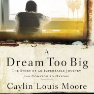 Dream Too Big