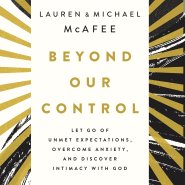 Beyond Our Control