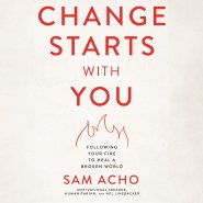 Change Starts with You