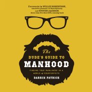 Dude's Guide to Manhood