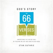 God's Story in 66 Verses