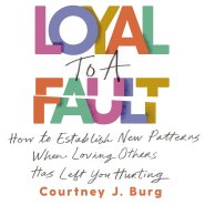 Loyal to a Fault