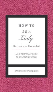How To Be A Lady