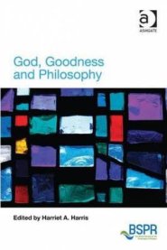 God, Goodness and Philosophy
