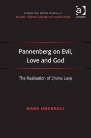 Pannenberg on Evil, Love and God
