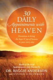 30 Daily Appointments with Heaven