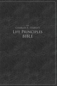 Charles F. Stanley Life Principles Bible, NKJV