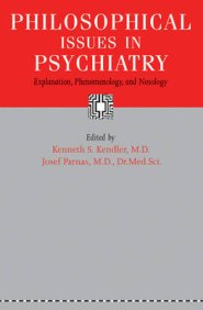 Philosophical Issues in Psychiatry
