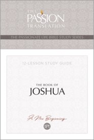 Tpt the Book of Joshua: 12-Lesson Study Guide