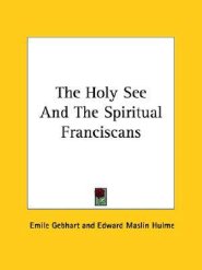 Holy See and the Spiritual Franciscans