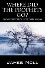 Where Did The Prophets Go?