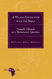 Maasai Encounter With The Bible