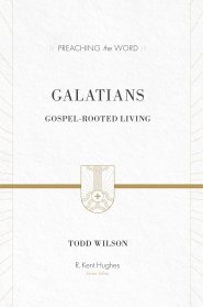Galatians : Preaching the Word