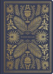 Nehemiah - ESV Illuminated Scripture Journal