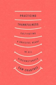 Practicing Thankfulness