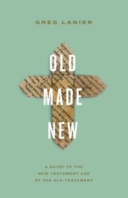 Old Made New