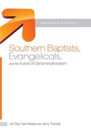 Southern Baptists Evangelicals