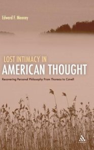 Lost Intimacy in American Thought