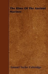 The Rime of the Ancient Mariner;With Introductory Excerpts by Mary E. Litchfield & Edward Everett Hale