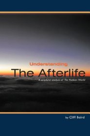 Understanding the Afterlife: A Scriptural Analysis of the Hadean World