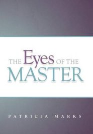 The Eyes of the Master