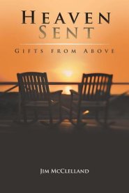Heaven Sent: Gifts from Above