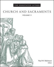 The Annotated Luther