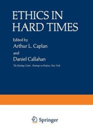 Ethics in Hard Times