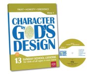 Character By God's Design, Volume 2