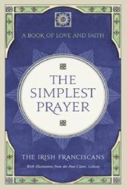 The Simplest Prayer