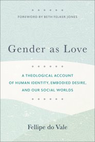 Gender as Love