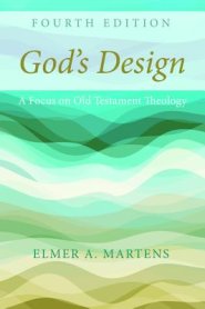 God\'s Design, 4th Edition