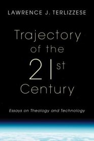 Trajectory Of The 21st Century