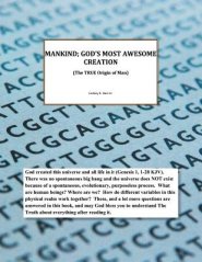 Mankind; God's Most Awesome Creation