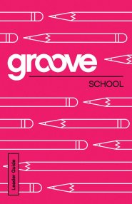 Groove:School Leader