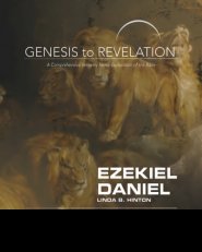 Genesis to Revelation: Ezekiel, Daniel Participant Book Large Print: A Comprehensive Verse-By-Verse Exploration of the Bible