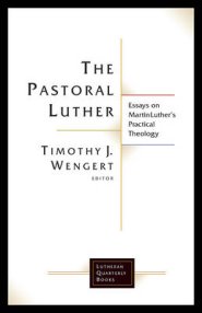 The Pastoral Luther