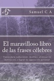 Maravilloso Libro De Las Frases Celebres
