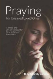 Praying for Unsaved Loved Ones